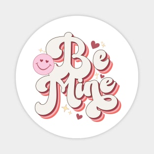 Be Mine Magnet